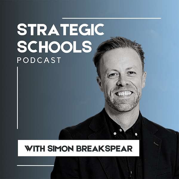 Strategic Schools Podcast Artwork Image