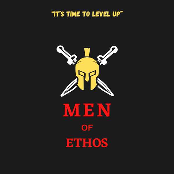 Men Of Ethos Podcast Artwork Image
