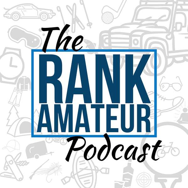The Rank Amateur Podcast Podcast Artwork Image