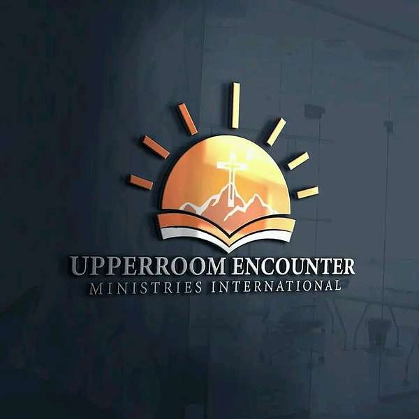 Upperroom Encounter Ministries Podcast Podcast Artwork Image