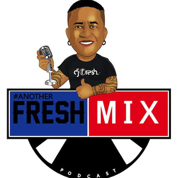 Dj Fresh (SA) #AnotherFreshMix Podcast Artwork Image