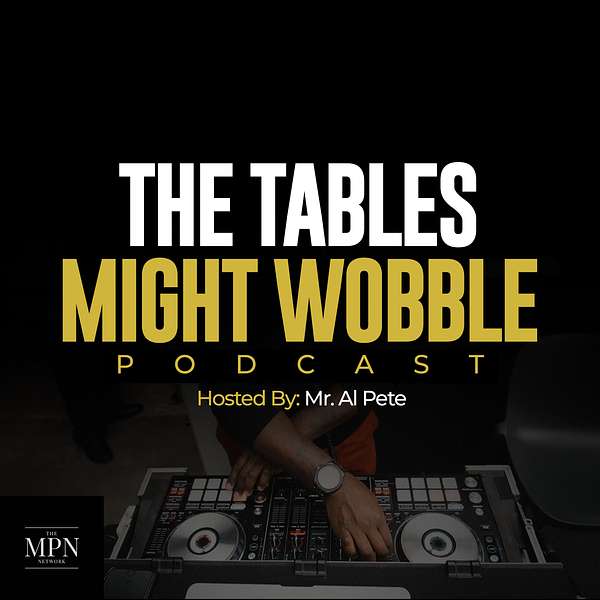 The Tables Might Wobble Podcast Artwork Image