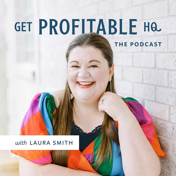 Get Profitable HQ: Business Growth Strategies for Online Entrepreneurs Podcast Artwork Image