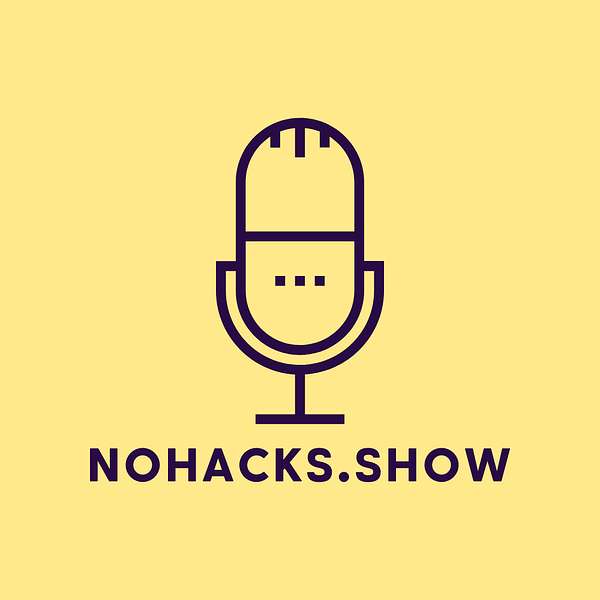nohacks.show Podcast Artwork Image