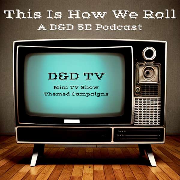 This Is How We Roll Podcast Artwork Image