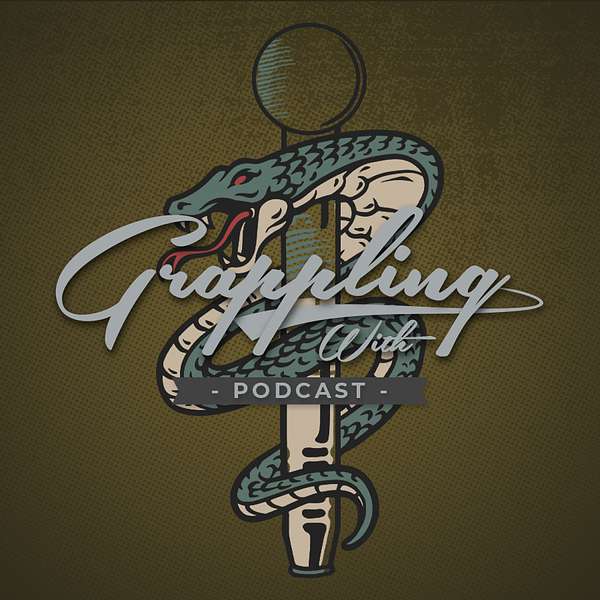 Grappling With Podcast Podcast Artwork Image