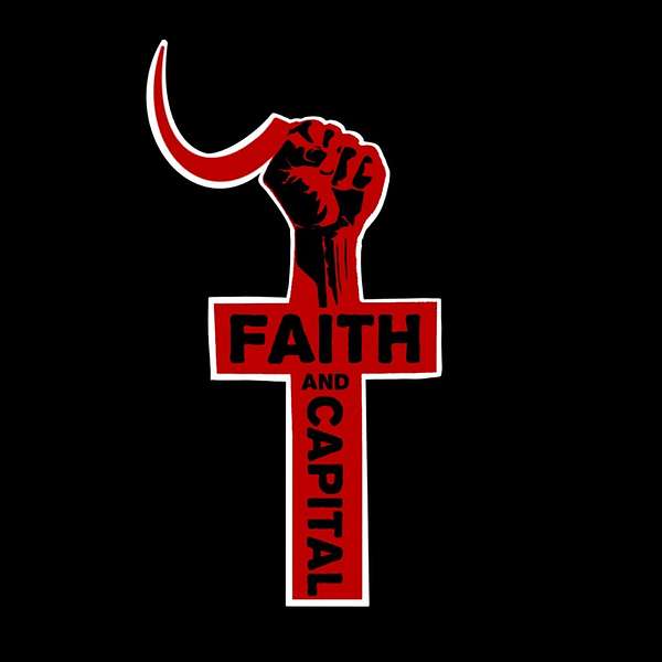 Faith and Capital Podcast Artwork Image