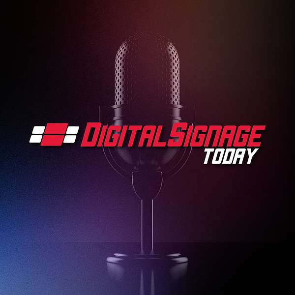 Digital Signage Today Podcast Artwork Image