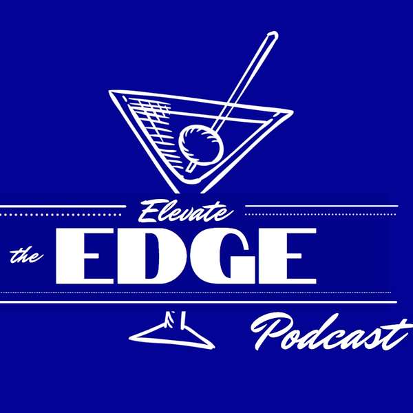 Elevate the Edge Podcast Artwork Image