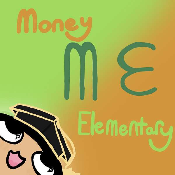 Money Elementary Podcast Artwork Image