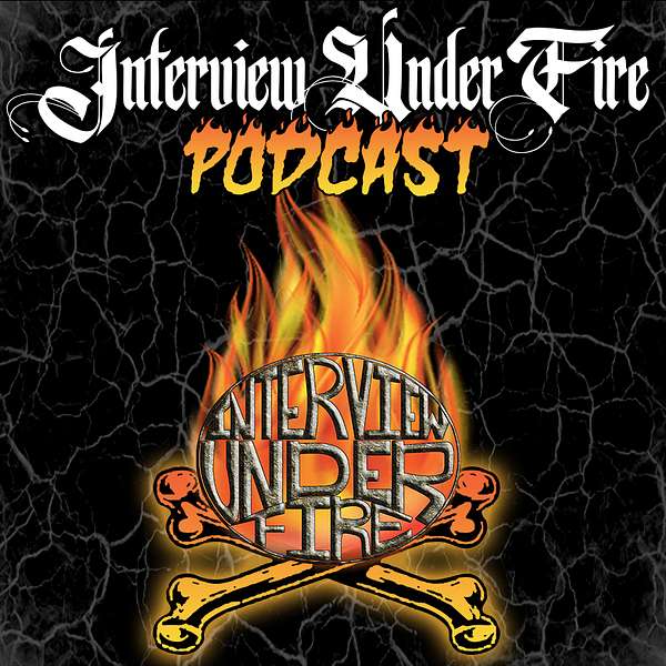 Interview Under Fire Podcast Podcast Artwork Image