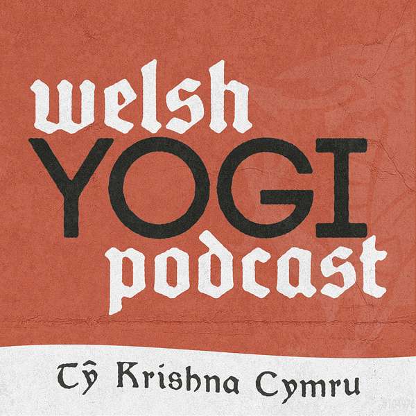 Welsh Yogi Podcast Podcast Artwork Image