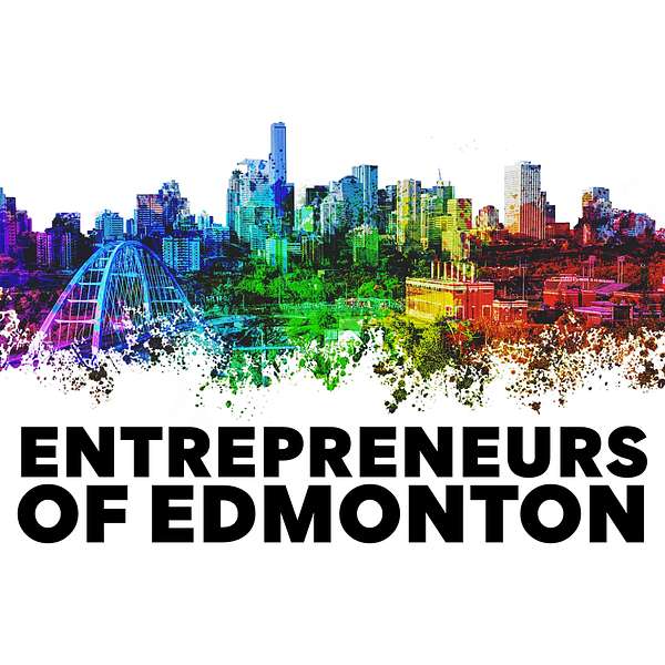 Entrepreneurs of Edmonton Podcast Artwork Image