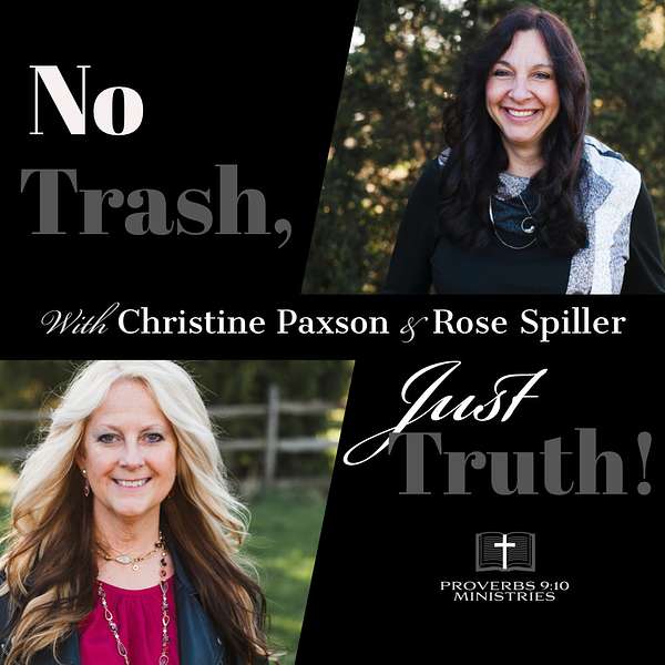 No Trash, Just Truth! - Proverbs 9:10 Ministries Podcast Artwork Image