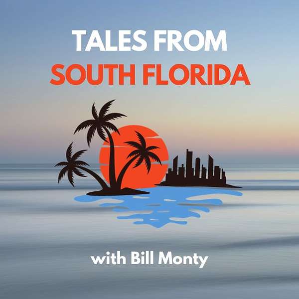 Tales From South Florida Podcast Artwork Image