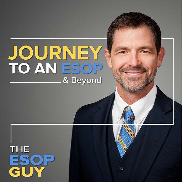 Journey to an ESOP & Beyond Podcast Artwork Image