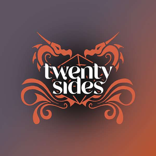 Twenty Sides: A DnD Podcast Podcast Artwork Image