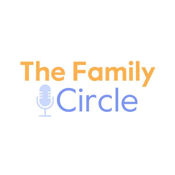 The Family Circle Podcast Artwork Image