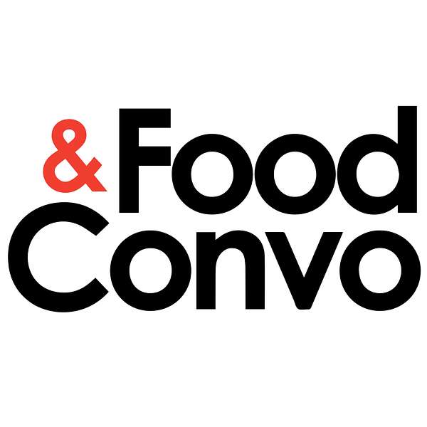 Food & Convo Podcast Artwork Image