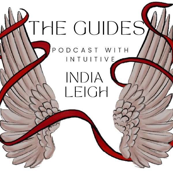 The Guides With Intuitive India Leigh Podcast Artwork Image