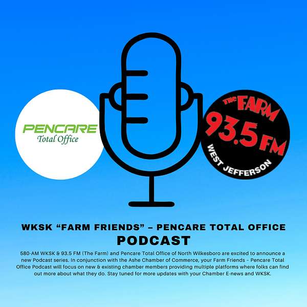 WKSK "Farm Friends" -- Pencare Total Office Podcast Podcast Artwork Image