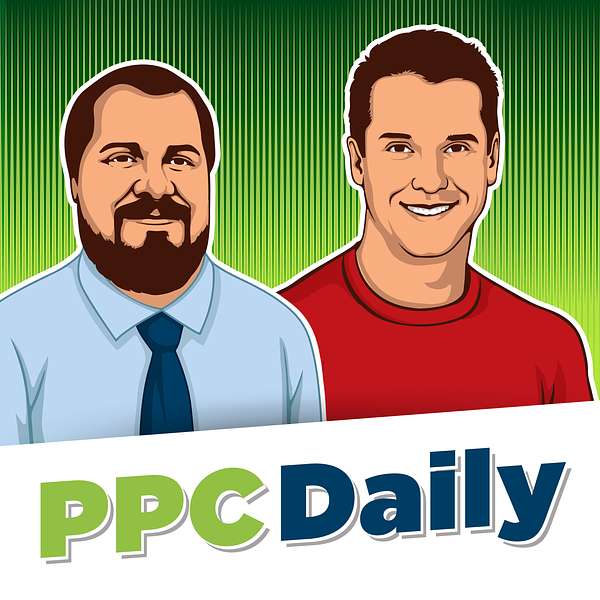 PPC Daily | Talking Google Ads Monday Through Friday Podcast Artwork Image