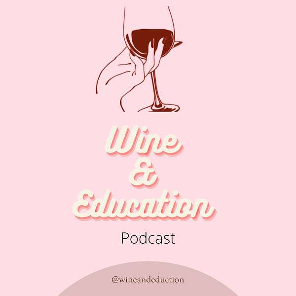 Wine&Education Podcast Artwork Image