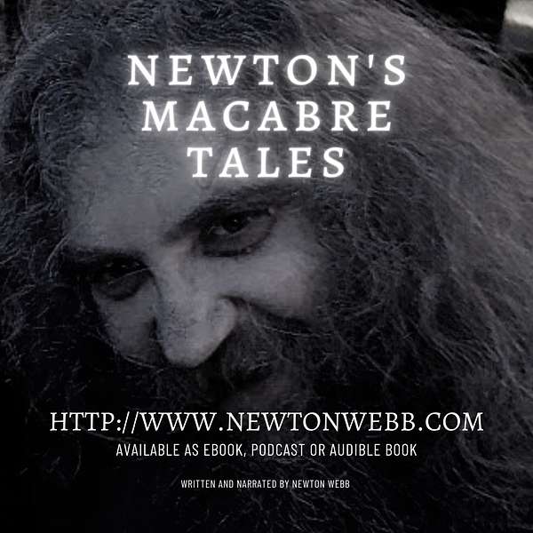 Newton's Macabre Tales Podcast Artwork Image