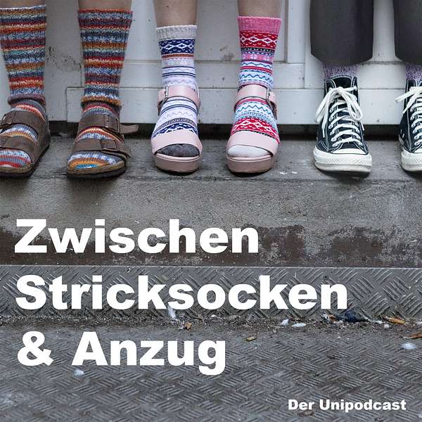Zwischen Stricksocken und Anzug  Podcast Artwork Image