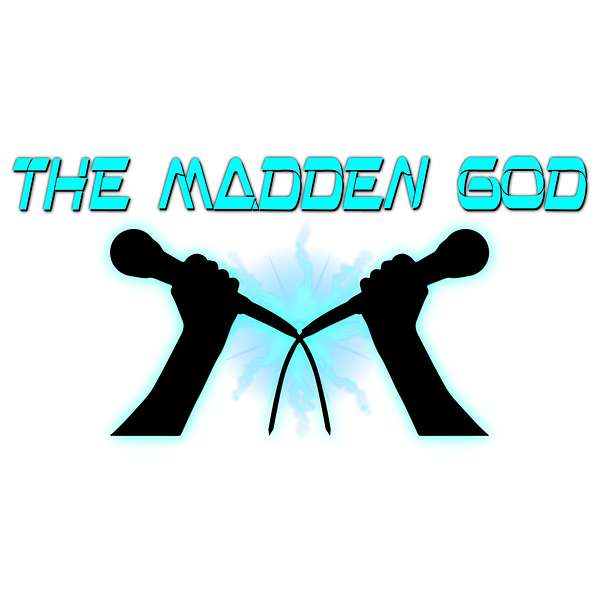 The Madden God Podcast Artwork Image