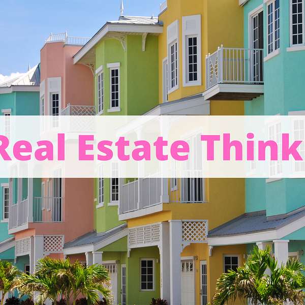 TRET: The Real Estate Think Tank Podcast Podcast Artwork Image