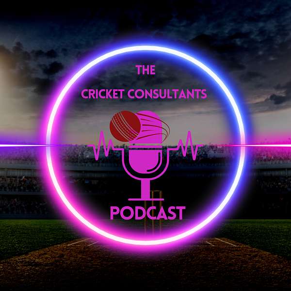 The Cricket Consultants Podcast Podcast Artwork Image