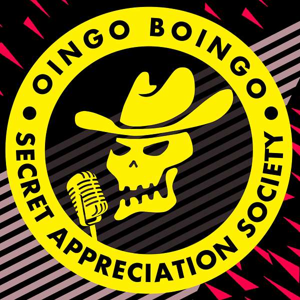 Oingo Boingo Secret Appreciation Society Podcast Artwork Image