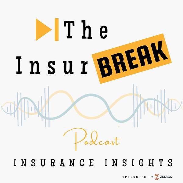 The Insurbreak Podcast - Insurance Insights Podcast Artwork Image
