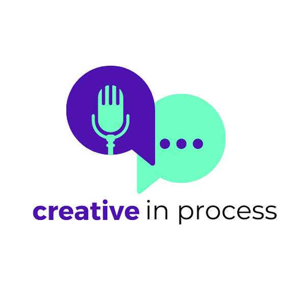 Creative in Process Podcast Artwork Image