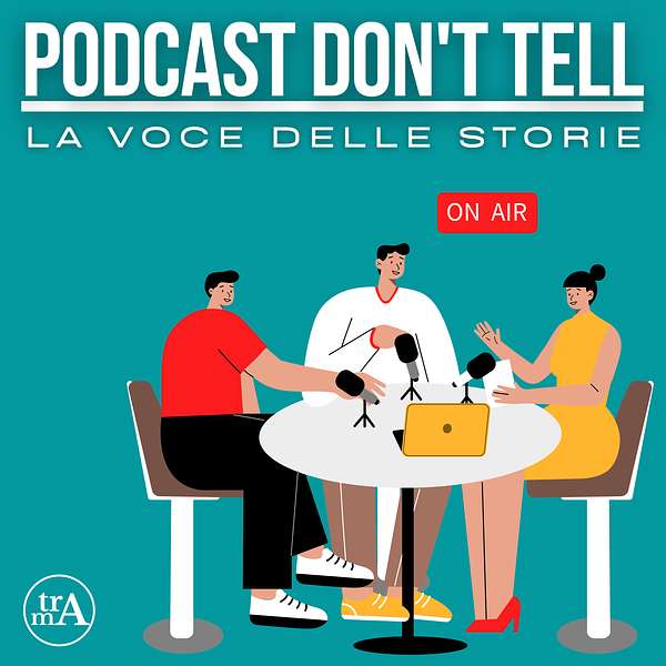 Podcast don't tell Podcast Artwork Image