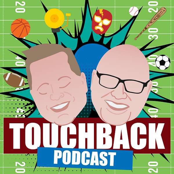 Touchback Podcast  Podcast Artwork Image