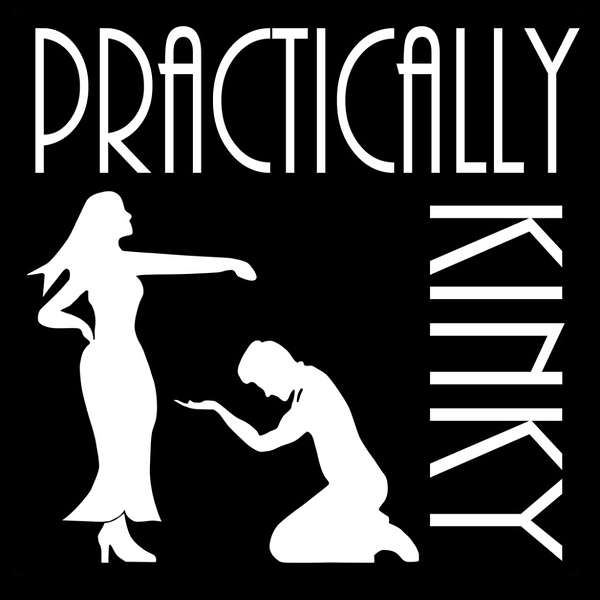 Practically Kinky Podcast Artwork Image