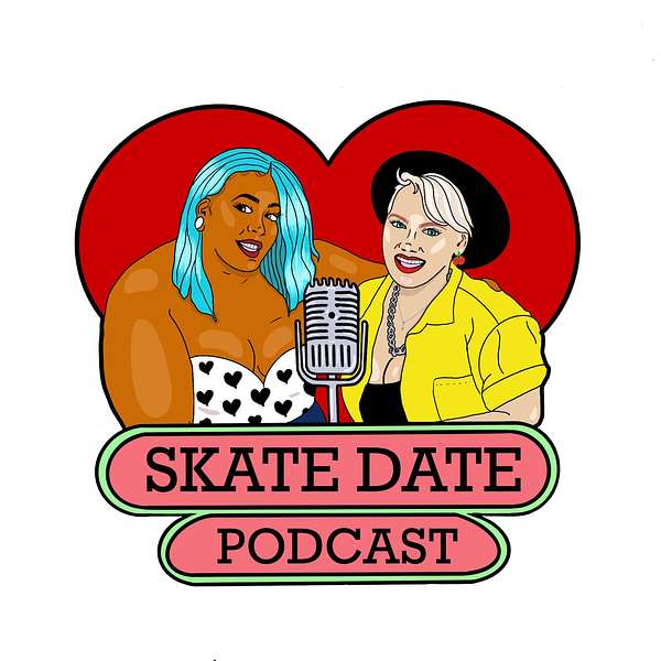 Skate Date Podcast Podcast Artwork Image
