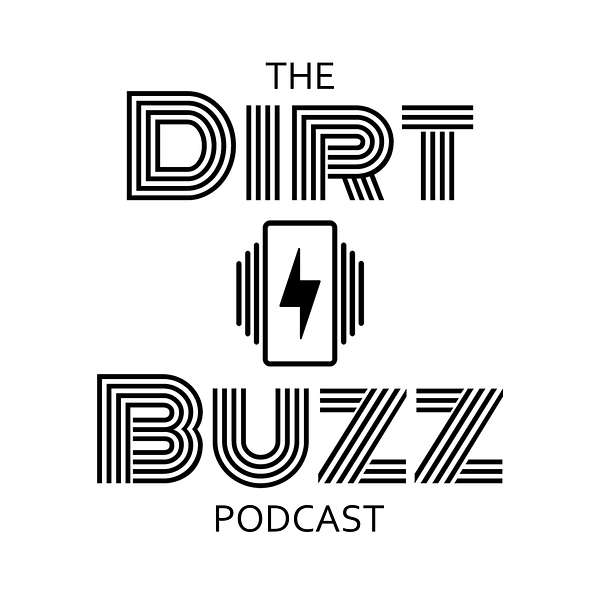 The Dirt Buzz Podcast Artwork Image