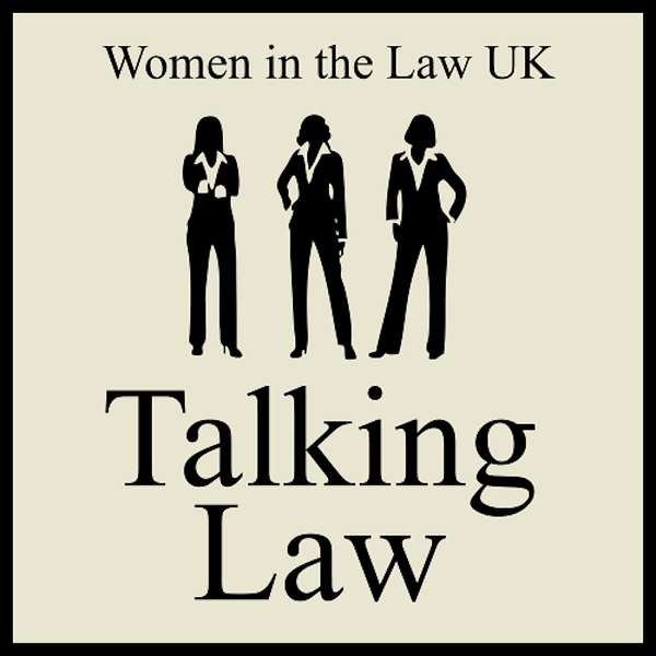 Talking Law with Dr Sally Penni MBE Podcast Artwork Image