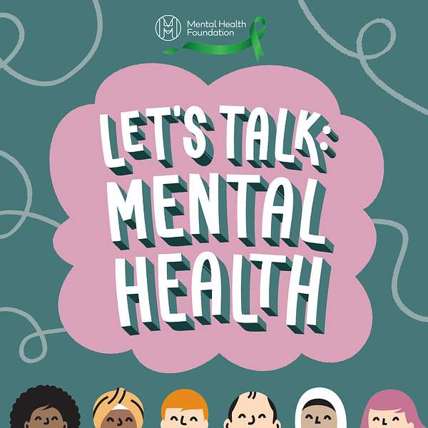 Let's Talk: Mental Health Podcast Artwork Image