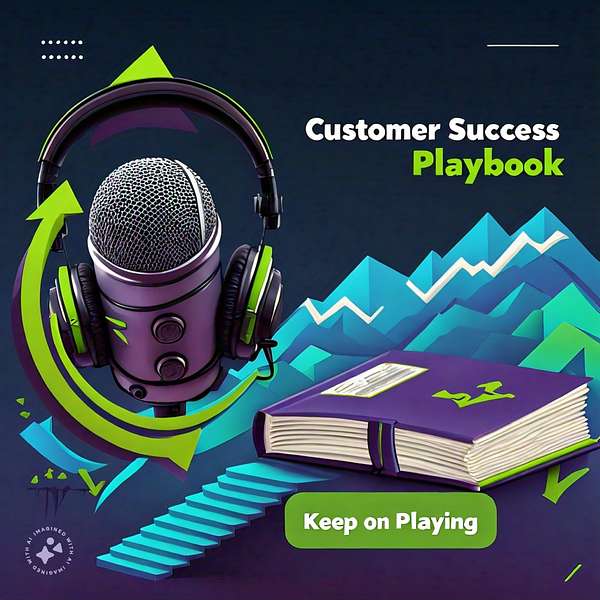 The Customer Success Playbook Podcast Artwork Image
