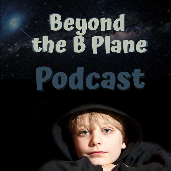 Beyond the B Plane Podcast Podcast Artwork Image