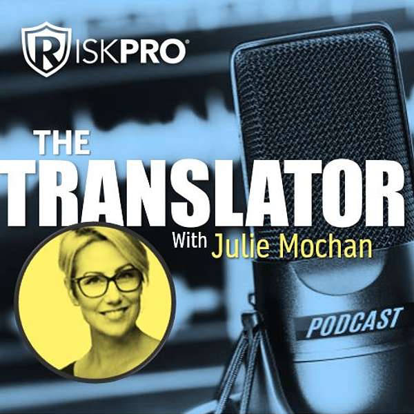 The Translator by RiskPro Podcast Artwork Image