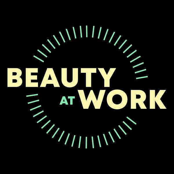 Beauty At Work Podcast Artwork Image