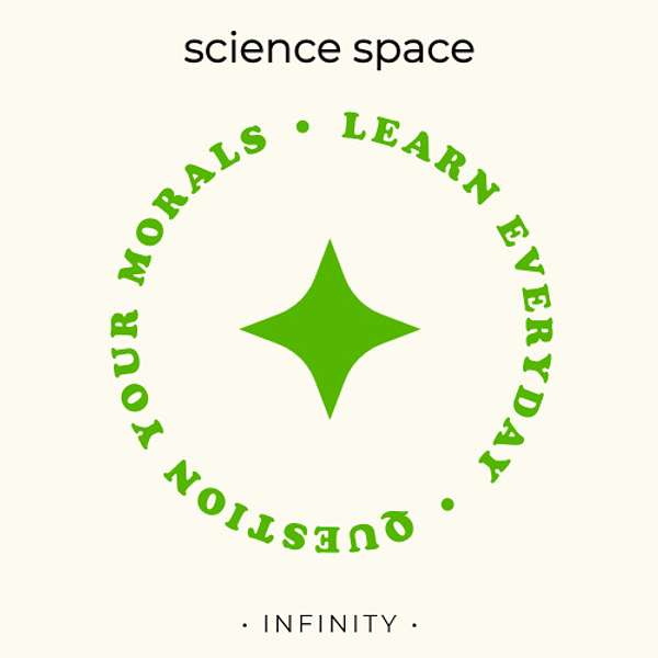 sciencespace infinity Podcast Artwork Image