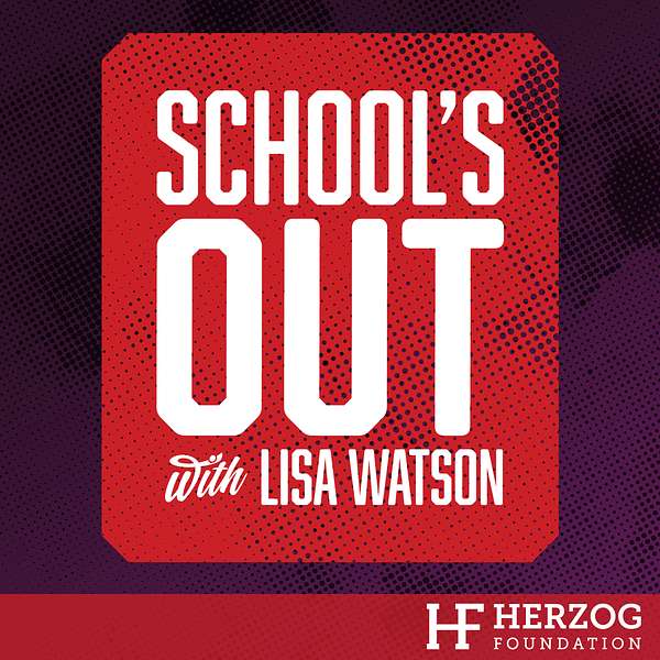 School's Out Podcast Artwork Image