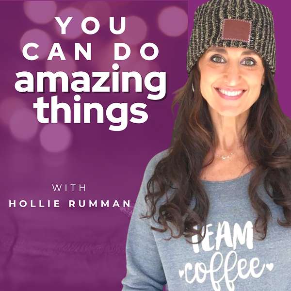 You Can Do Amazing Things Podcast Artwork Image