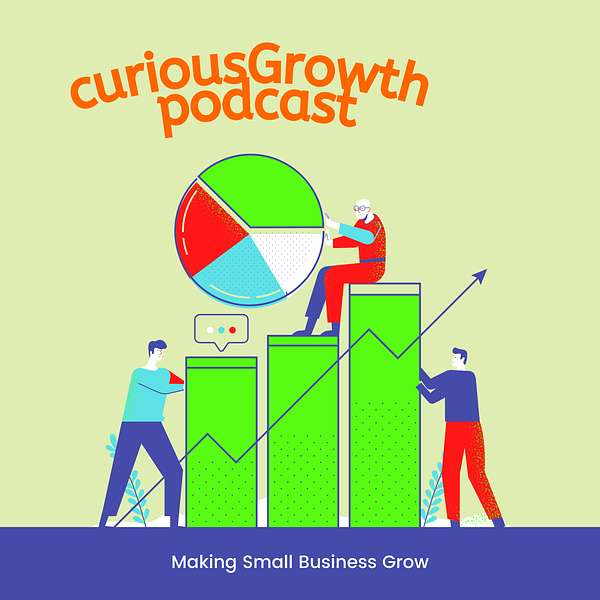 curiousGrowth - Making Small Business Grow Podcast Artwork Image